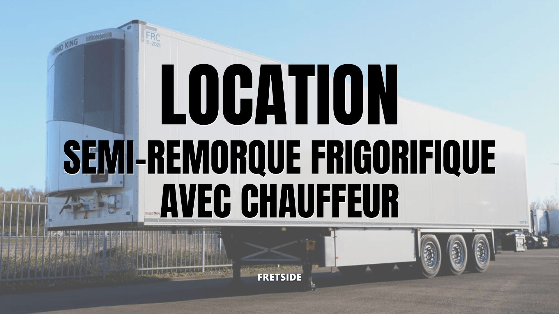 découvrez notre service de location de semi-remorque, idéale pour le transport de marchandises en toute sécurité et efficacité. profitez de nos offres compétitives et d'un parc de véhicules bien entretenus adaptés à vos besoins.